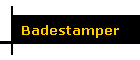 Badestamper